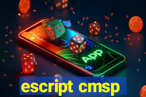 escript cmsp